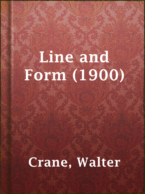 Title details for Line and Form (1900) by Walter Crane - Available